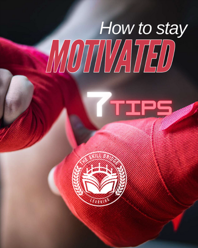 Staying Motivated