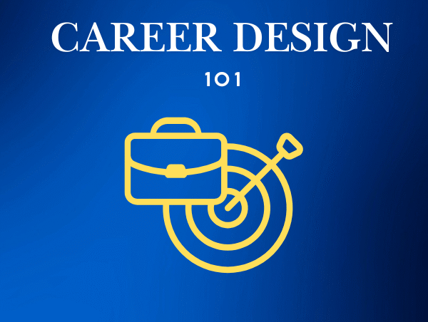 Career Design 101